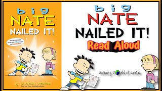 Big Nate Nailed It by Lincoln Peirce Book 28 [upl. by Durning426]