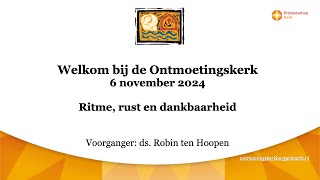 20241106 dankdagdiesnst Ontmoetingskerk Bergambacht [upl. by Malloch620]