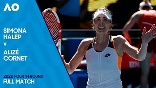 Simona Halep v Alizé Cornet Full Match  Australian Open 2022 Fourth Round [upl. by Wrand]