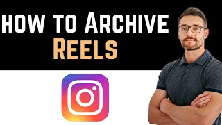 ✅ How To Archive Reels on Instagram Full Guide [upl. by Bumgardner709]