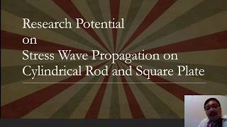 Stress Wave Propagation on Cylindrical Rod and Square Plate [upl. by Mariejeanne]