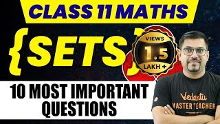 Sets  Class 11 Maths  NCERT Chapter 1  10 Most Important Questions  Harsh Sir VedantuMath [upl. by Elik513]