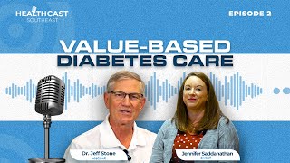 ValueBased Diabetes Care  HealthCast Southeast  Episode 2 [upl. by Adyht]