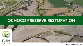 Ochoco Preserve Restoration [upl. by Niawtna]