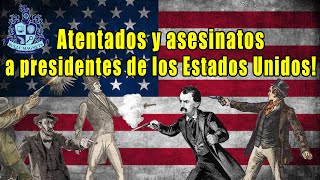 Atentados y Asesinatos de Presidentes de Estados Unidos  Bully Magnets  Historia Documental [upl. by Phox]