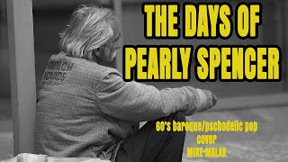 The Days Of Pearly Spencer  60s baroque pop cover  MIKE MALAK singalong onscreen lyrics [upl. by Maillij]