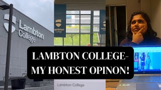 Is Lambton College worth it  An overview of Lambton College  My Honest Opinion [upl. by Rednasxela151]