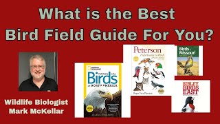 What is the Best Bird Field Guide For You [upl. by Sibel]