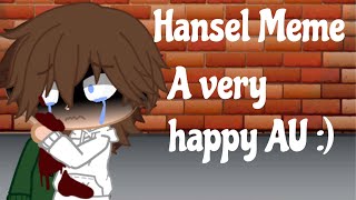 Hansel Meme [upl. by Proulx]