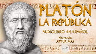 Platón  La República Audiolibro Completo en Español quotVoz Real Humanaquot [upl. by Lyrahc]