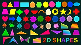 2D Shape Names  50 Two Dimensional Shape Names  Geometrical and Other Shapes Vocabulary [upl. by Atnicaj]