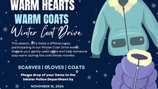 Warm Hearts Warm Coats Winter Drive please drop off your items at the Inkster PD by November 15th [upl. by Alyad]