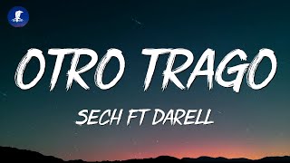 Sech  Otro Trago ft Darell LetraLyrics [upl. by Mailiw529]