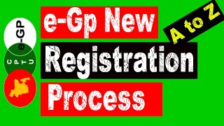 eGp New Registration Process । কিভাবে ইজিপি নতুন রেজিষ্ট্রেশন সম্পন্ন করা যায় [upl. by Beker]