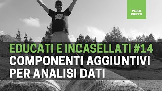 Educati e incasellati 14 analisi dati con addin  corso Excel da base a meglio dei colleghi [upl. by Zerat307]