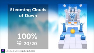 「Professional Block 2」Steaming Clouds of Dawn ★★★★  Rolling Sky Edit [upl. by Lark]