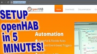 OpenHAB Home Automation setup in 5 minutes flat [upl. by Enyamart]