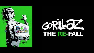 Gorillaz • The ReFall Part 12 [upl. by Tini]