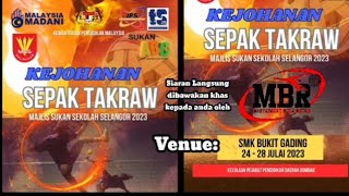 H2KV1A KEJOHANAN SEPAKTAKRAW MSS SELANGOR 2023 [upl. by Duhl]