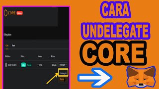 Cara Undelegate Core Coin [upl. by Demmer929]