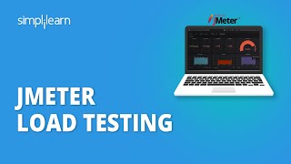 JMeter Load Testing  Load Testing Using JMmeter  JMeter Tutorial For Beginners  Simplilearn [upl. by Naujahs]