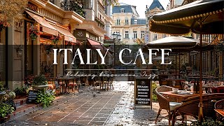 Jazz Cafe Music in Italy☕ Italian Jazz Piano Music to Set the Perfect Mood for a Chill Evening [upl. by Jean]