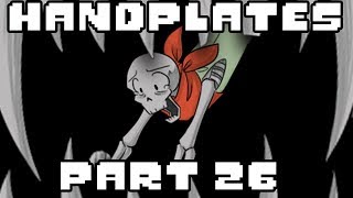 Handplates Part 26 Undertale Comic Dub Season 3 Episode 9 [upl. by Clarey408]