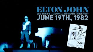 Elton John  Live in Irvine June 19th 1982 [upl. by Arlette355]