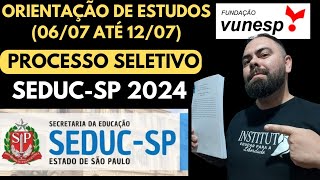 Processo Seletivo SEDUCSP 2024  Orientação de Estudos para a prova [upl. by Howell]