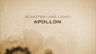 Apollon Schatten und Licht  Die grossen Mythen [upl. by Ahsennek]