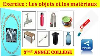 exercice  les objets et les matériaux [upl. by Naletak460]