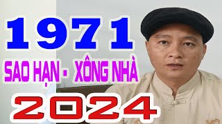 Tuổi Tân Hợi 1971  Sao hạn  Xông nhà 2024 Thầy Xuân Thắng  0969533668 [upl. by Orfinger]