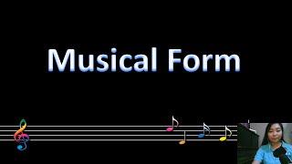 Musical Form [upl. by Ansilme812]