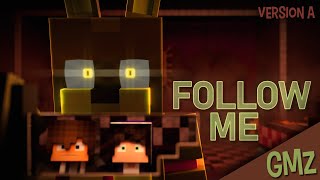 quotFollow Mequot  Minecraft FNAF Animation Music Video Song by TryHardNinja [upl. by Namie]