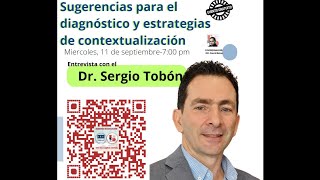 Sugerencias para el diagnóstico y estrategias de contextualización Dr Sergio Tobón [upl. by Ekoorb673]