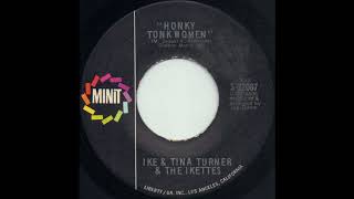 HONKY TONK WOMEN  IKE amp TINA TURNER amp THE IKETTES MINIT S 32087 [upl. by Ethelstan844]