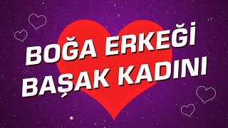 Başak Kadını  Boğa Erkeği Burç Uyumu I Astroloji I Burçlar [upl. by Sotos412]