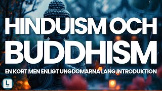 HINDUISM OCH BUDDHISM [upl. by Weldon]