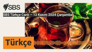 SBS Türkçe Canlı – 13 Kasım 2024 Çarşamba  SBS Turkish  SBS Türkçe [upl. by Didi]