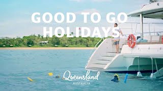 Queensland holidays are good to go [upl. by Nnaik]