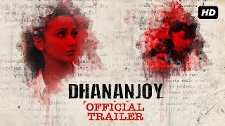 Dhananjoy  ধনঞ্জয়   Official Trailer  Anirban  Mimi  Anusha  Bickram Ghosh  Arindam Sil SVF [upl. by Drews]