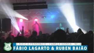 Fábio Lagarto amp Ruben Baião ao vivo em Cabeça Gorda  BEJA [upl. by Ardnoel]