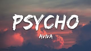 AViVA  Psycho Lyrics [upl. by Annehcu89]