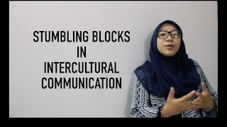 Stumbling Blocks in Intercultural Communication by Dwine Azzahra [upl. by Nyladam]