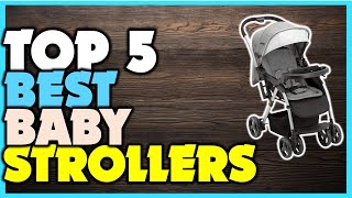 🔶 Best Baby Strollers 🏆 Top 5 Picks for Baby Strollers [upl. by Damle642]