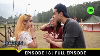 Beg Borrow Steal Its Worth It  MTV Roadies Real Heroes  Episode 13 [upl. by Reena]