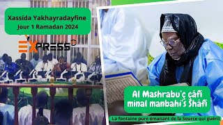 Xassida Yakhayradayfine Kurel Al Machrabu Shafi Ramadan 2024 [upl. by Ive]