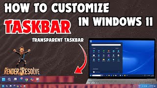 Windows Taskbar Customize  How to Make Taskbar Transparent in Windows 11 How to Make Clear Taskbar [upl. by Trevah]