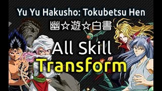 Yu Yu Hakusho Tokubetsuhen SNES  All Skill Transform [upl. by Heather]