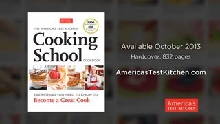 Introducing The Americas Test Kitchen Cooking School Cookbook [upl. by Aneeh]